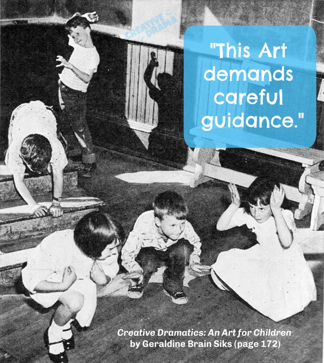 Creative Dramatics: An Art for Children by Geraldine Brain Siks ...